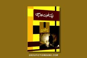 Aik Mohabbat Aur Sahi By Hashim Nadeem – Download PDF