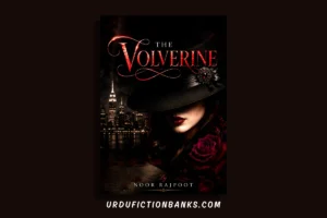 The Volverine Novel By Noor Rajpoot