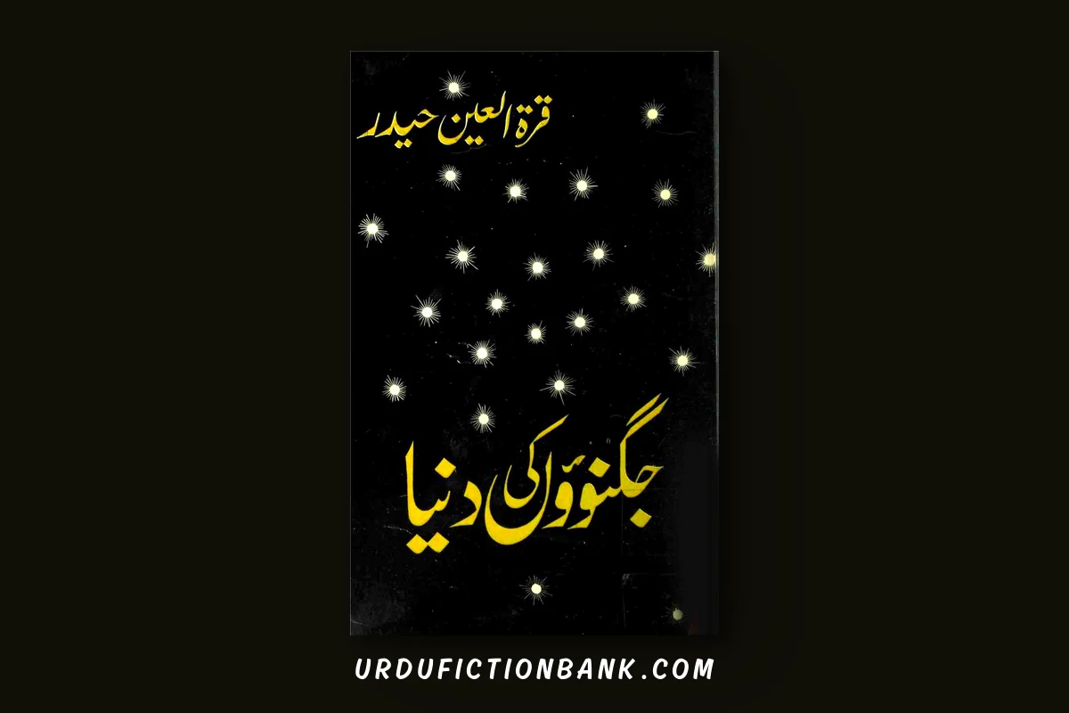 Jugnuon Ki Duniya By Qurratulain Haider – Download PDF