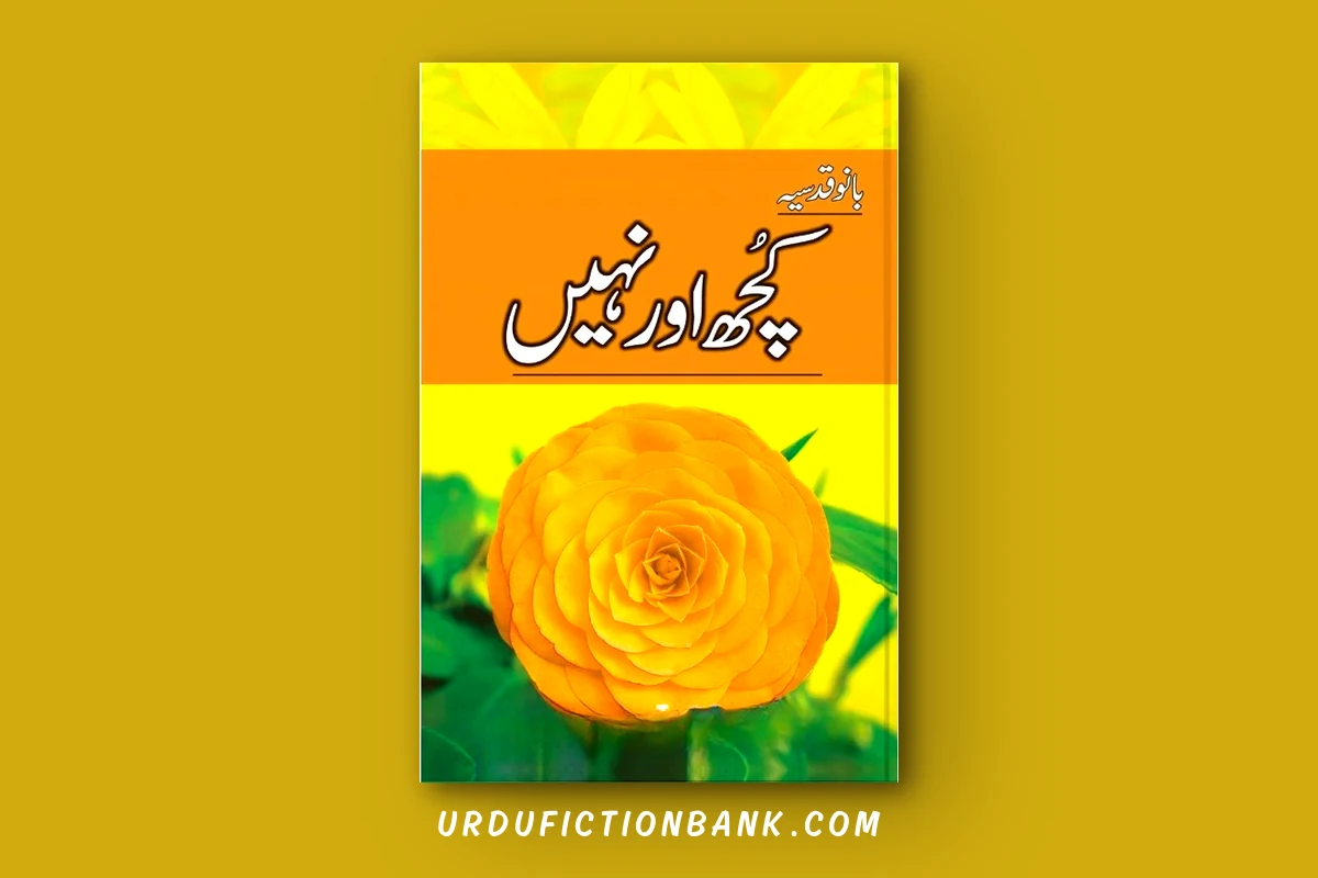 Kuch Aur Nahi By Bano Qudsiya – Download PDF