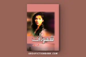 Shehar E Zaat By Umera Ahmed – Download PDF