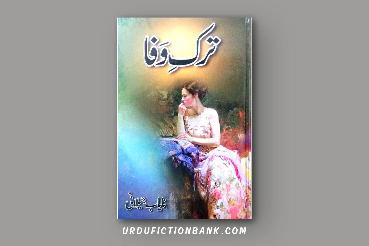 Tark E Wafa By Nayab Jilani – Download PDF